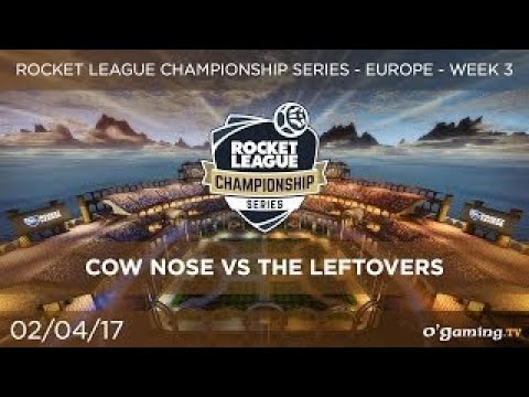 Cow Nose vs The Leftovers - RLCS EU SE 3 - Week 3 - Rocket League
