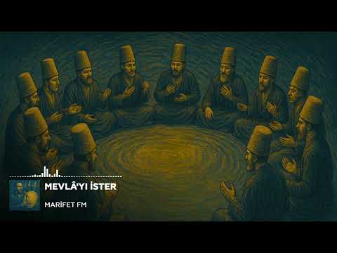 Aşkla yananlar için... | Mevlâ'yı İster | Marifet FM