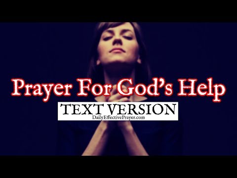 Prayer For God's Help (Text Version - No Sound)