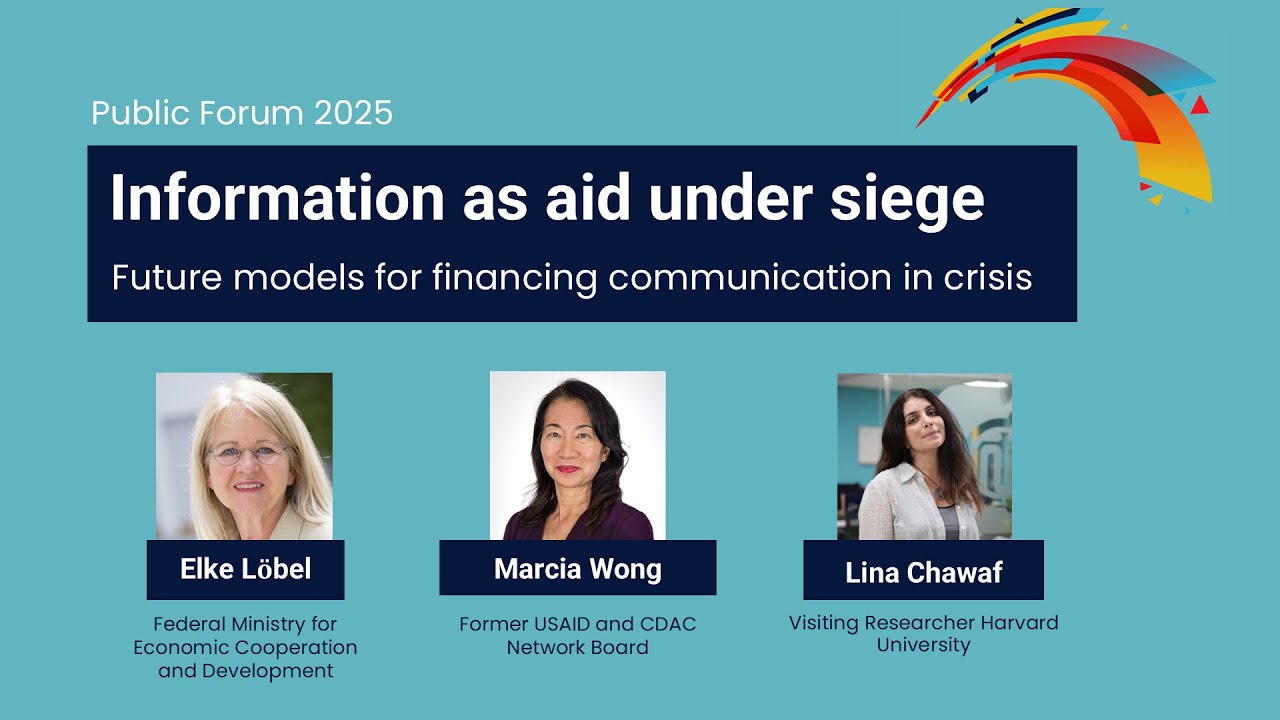 2025 CDAC Public Forum: New models for financing communication in crises