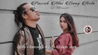 Download lagu LAGU BATAK TERBARU 2021 IKA SIRINGORINGO & BILLY SIMARMATA  II PASRAH ALAI DANG RELA mp3