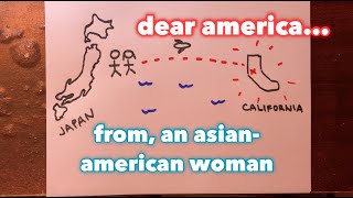 Dear America: From, an Asian-American Woman (Growing Up Asian-American) #StopAsianHate