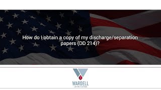 How do I obtain a copy of my discharge/separation papers (DD 214)?