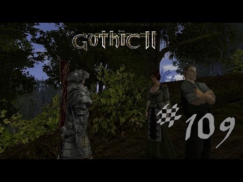 Let's Play Gothic 2 DNDR Folge 109: Auf der Flucht
