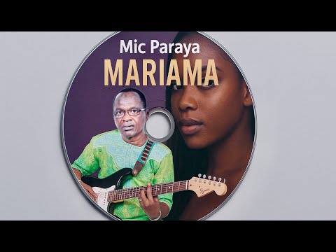 Mic Paraya - Mariama 🇬🇳 [officiel audio]