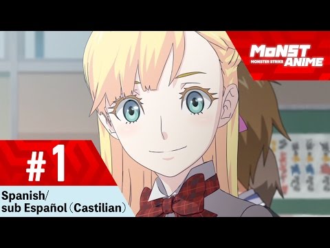 [Capítulo 1] Anime Monster Strike (Spanish/sub Español - Castilian) Video