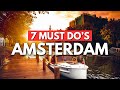 Top 7 Best Things To Do in Amsterdam (2024) | Ultimate Travel Guide