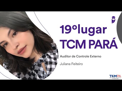 TCM PA: interview with Juliana Feiteiro, 19th approved - External Control Auditor / Legal Area