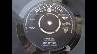 Skip Bifferty –  Cover Girl  ___ UK Psych classic