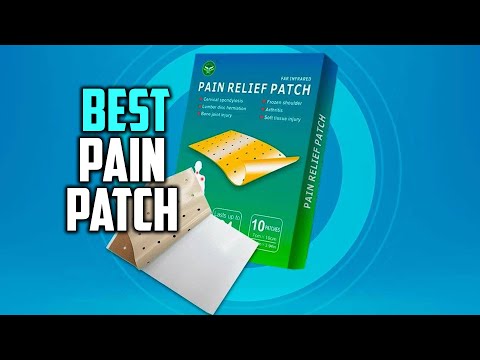 Top 5 Best Pain Patches Review for Arthritis, Lower Back, Shoulder & Muscle/Nerve/Neck Pain [2022]