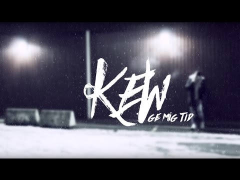 Kew - Ge Mig Tid (Officiell Video)