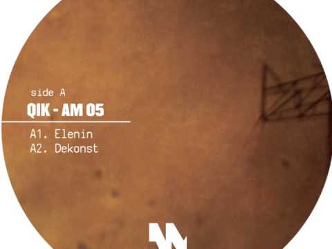 Qik - Elenin (Original Mix)