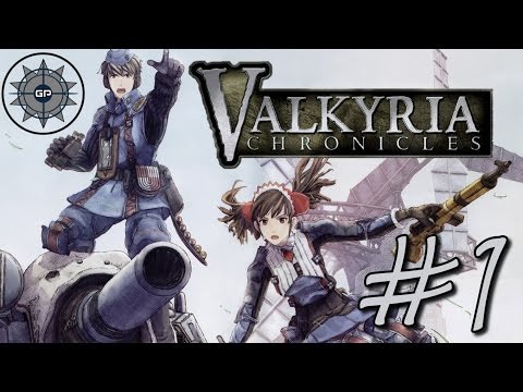 The War Begins - Valkyria Chronicles - Part 1(Prologue/Chapter 1&2)(Walkthrough/Playthrough)