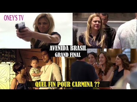 AVENIDA BRASIL EPISODE FINAL HD - LA FIN DE CARMINA