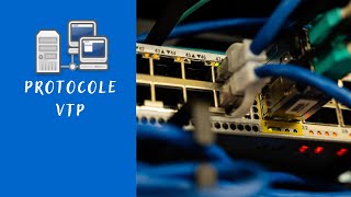 protocole VTP