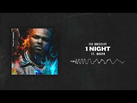 Tee Grizzley - 1 Night (ft. Quavo) [Official Audio]