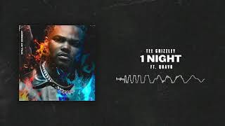 Tee Grizzley - 1 Night (ft. Quavo) [Official Audio]