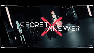 【歌ってみた】Secret Answer【MV】（Covered by 美波七海、美波八海、鈴代ここね（ココツキ）、大蔵優介）