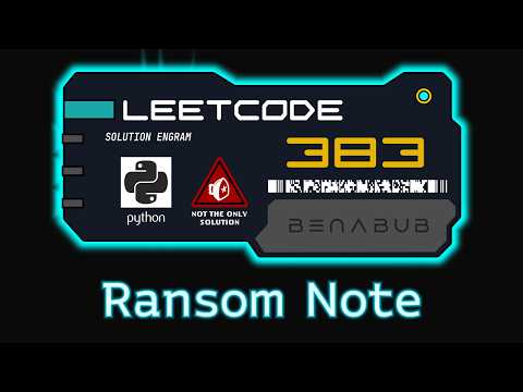 Ransom Note %e2%80%94 Leetcode 383 Python Algorithm Visualization