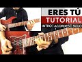 TUTORIAL | Eres Tú - Danilo Montero | Acordes - Solo - Partes | R.G.R.