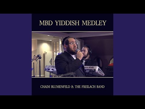 MBD Yiddish Medley (feat. Freilach Band)