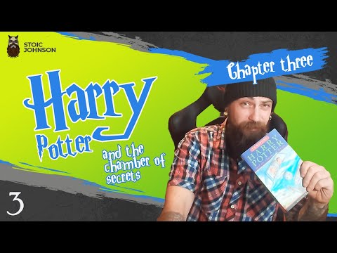 Harry Potter and the chamber of secrets - Book reading - chapter 3