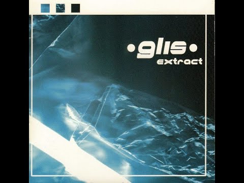 Glis - Extract [full album] [320 kbps]