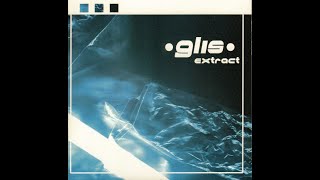 Glis - Extract [full album] [320 kbps]
