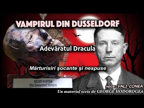 Vampirul din Dusseldorf * Adevaratul Dracula * Marturisiri socante si nespuse