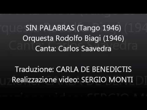 SIN PALABRAS - Rodolfo Biagi - Traduzione in italiano
