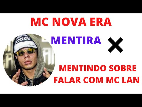 Mc Nova Era Mentindo sobre MC LAN ❌ (OBSERVEM) 🔥