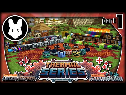 Thermal Series mods Pt1 Foundation & Locomotion Bit-By-Bit 1.16.5