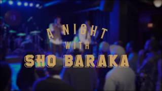 A Night With Sho Baraka Promo