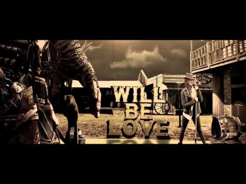 WILL BE LOVE - Matt Joe ft. Jean Marie , Acero Mc