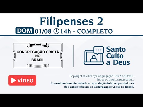 Ensaio Geral Musical (Vídeo) - DOM - 01/08/21 14:00 - Filipenses 2