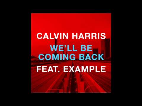 [INSTRUMENTAL] Calvin Harris - We'll Be Coming Back Ft. Example