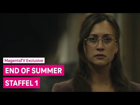End Of Summer - Staffel 1 | Trailer | MagentaTV Exclusive