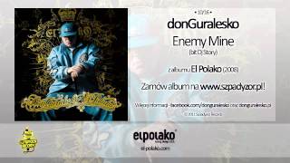 10. donGuralesko - Enemy Mine (bit Dj Story)
