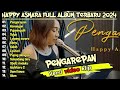 PENGAREPAN Happy Asmara Full Album Terbaru 2024