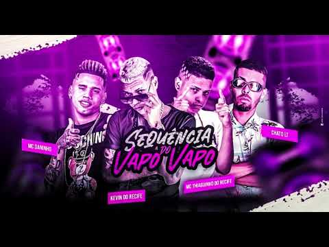 🟣 KEVIN DO RECIFE & MC DANINHO CHATO LT E THIAGUINHO DO RECIFE - VALEU MUITO OBG #bregafunk