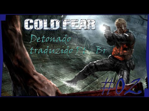 Detonado Cold Fear (PC) Traduzido PT - BR dificuldade Normal #02 aparição do parasita exocell