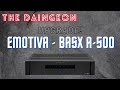 Emotiva BasX A-500 Overview