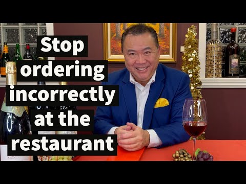 Do You Order Wine Or Food First At A Restaurant? | Dining Tips | APWASI | Dr. Clinton Lee