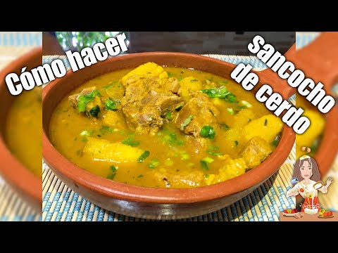 SANCOCHO🥘 DE CERDO🐷☆sopa🇪🇨 de cerdo🥘🐷😘👌