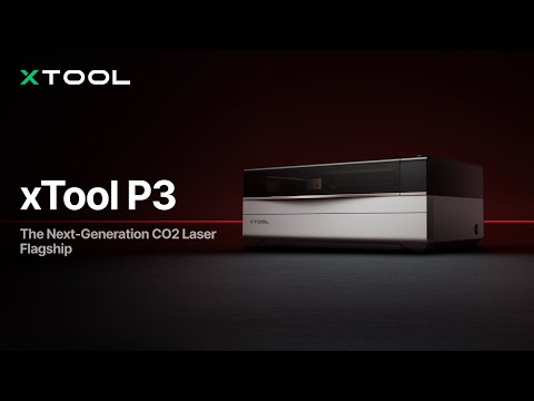 Wir stellen vor: xTool P3: Das ultimative CO2-Laser-Arbeitstier mit intelligenter Automatisierung
