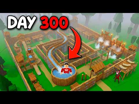 300 Days To Build The STRONGEST BASE in 99 Nights in The Forest!