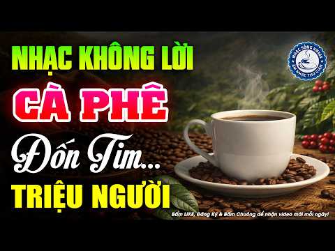Nhạc Không Lời Buổi Sáng Đốn Tim Triệu Người | Hòa Tấu Rumba Guitar | Nhạc Cafe Buổi Sáng