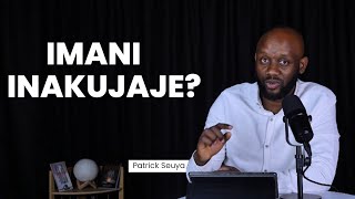 Imani Inakujaje?