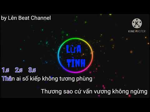 Karaoke Lừa Tình ♬ Beat của Phong Max và Haro ♬ Beat chuẩn, có bè.