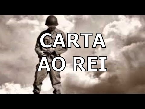 Carta Ao Rei video